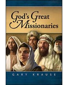 God's Great Missionaries