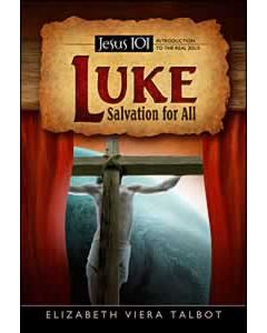 Luke- Salvation For All