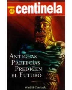 Mini El Centinela - Antiguas Profecías Predicen el Futuro - En paquetes de 100