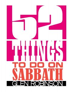 52 Things to Do on the Sabbath