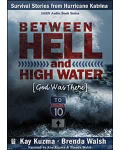 Between Hell & High Water - 8 CD set