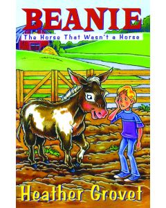 Beanie The Horse That Wasn't a Horse