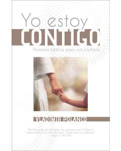 Yo estoy Contigo: Promesas Bíblicas Para Vivir Confiados (2023 Devocional para Adultos - Español)