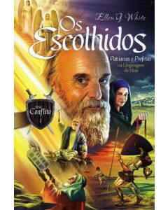 Os Escolhidos - Série Conflito (Vol. 1) Patriarcas e Profetas na Linguagem de Hoje com aba (Português)