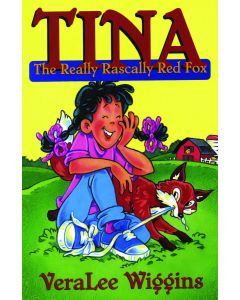 Tina, the Really Rascally Red Fox