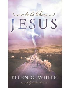 To Be Like Jesus