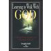 Learning to Walk With God