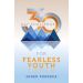30-Day Challenge for Fearless Youth