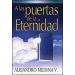 A las Puertas de la Eternidad