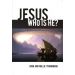 Jesus: Who Is He?