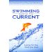 Swimming Against the Current