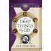 The Deep Things of God: An Insider's Guide to the Book of Revelation
