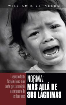 Norma: Más Allá de Sus Lágrimas (Español)