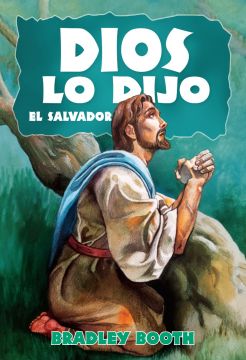 Dios Lo Dijo: El Salvador (Libro 14 de la Serie) Español