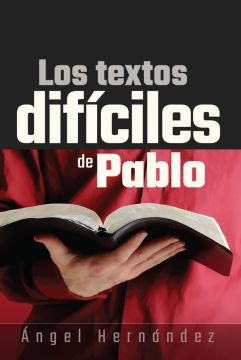 Los textos difíciles de Pablo (Español)