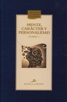 Mente, Carácter y Personalidad – Tomo 1 CHL (Español)