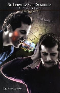 No Permitas Que Susurren A Tu Oído (Español)