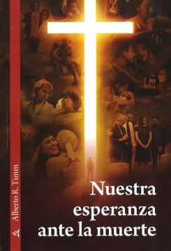 Nuestra Esperanza ante la Muerte (Español) Bible Book Shelf 4Q 2022