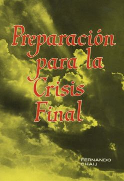 Preparación para la Crisis Final