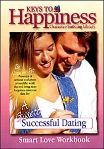 A Guide to Successful Dating Workbook A Guide to Successful Dating Workbook