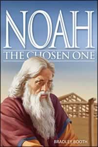 Noah The Chosen One Noah The Chosen One