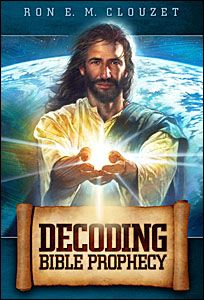 Decoding Bible Prophecy Decoding Bible Prophecy