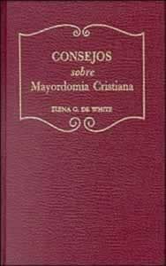 Consejos sobre Mayordomía Consejos sobre Mayordomía
