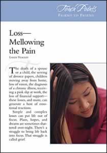 Touch Points -- Loss Mellowing the Pain Touch Points -- Loss Mellowing the Pain
