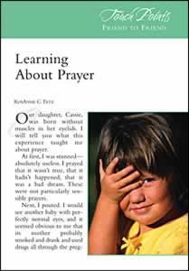 Touch Points -- Learning About Prayer Touch Points -- Learning About Prayer