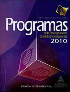 Programas Escuela Sabatica 10 Programas Escuela Sabatica 10