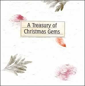 A Treasury of Christmas Gems A Treasury of Christmas Gems