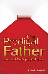 The Prodigal Father The Prodigal Father