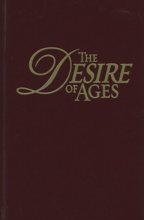 The Desire Of Ages The Desire Of Ages
