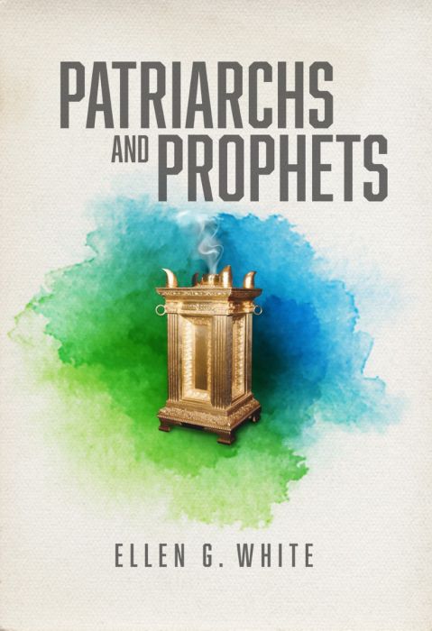 Patriarchs and Prophets ASI Patriarchs and Prophets ASI