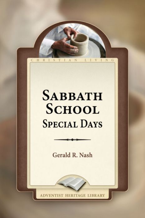 Sabbath School Special Days Sabbath School Special Days
