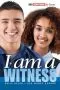 I Am a Witness (2020 Teen Devotional)
