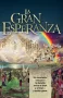 La gran esperanza (Espanol)