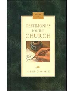 Testimonies for the Church, Vol 7