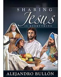 Sharing Jesus Is Everythng