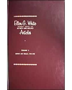 Ellen G. White Present Truth and Review and Herald Articles, Vol. 6