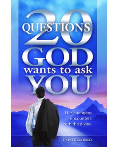 20 Questions God Wants To Ask You