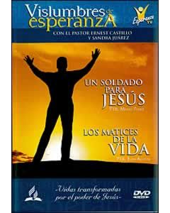 Vislumbres de Esperanza Un Soldado Para Jesus
