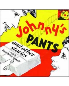 Johnny's Pants and other stories from Uncle Arthur