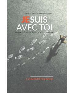 Jesuis Avec Toi: Promesses Bibliques Pour Vivre Confiant (2023 Méditation Quotidiennes Pour Adultes) Francés
