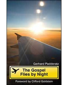 The Gospel Flies by Night