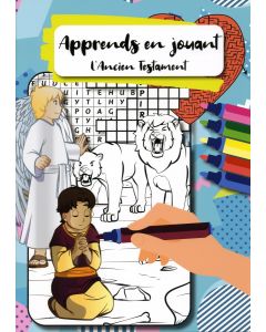 Apprends En Jouant L'Ancien Testament (Francés)