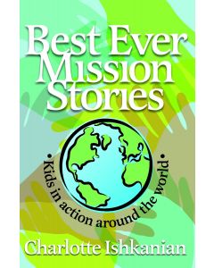 Best Ever Mission Stories