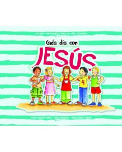 Cada dí­a con Jesús Lecturas Devocionales Para Los MÁs Pequeños (Espanol)