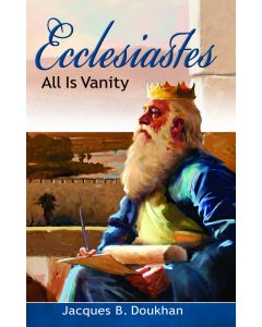 Ecclesiastes, All Is Vanity