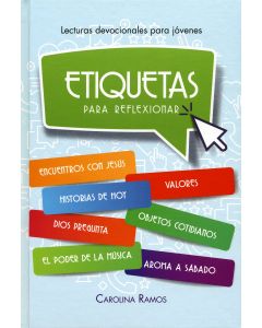 Etiquetas Para Reflexionar (2021 Lecturas Devocianales Para Jóvenes - Español)